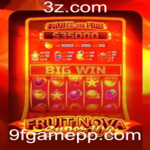 Explorando o Mundo de FruitNovaSuper100: A Nova Sensação do 9fgame Bet