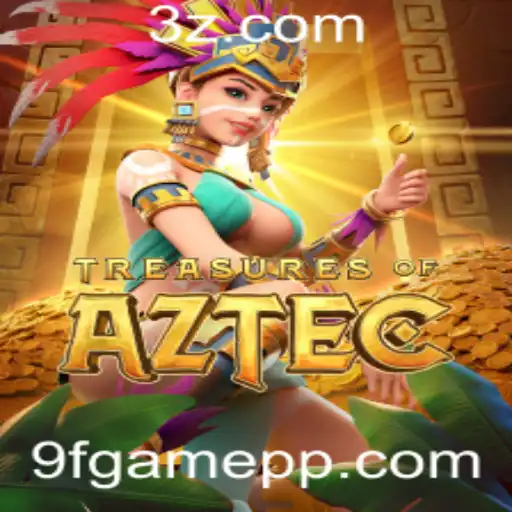 Descubra as Aventuras de 'Treasures of Aztec' no Universo 9fgame Bet